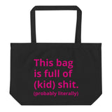 Full Of It Tote Bag (dirty) - multiple colors
