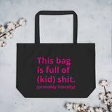 Full Of It Tote Bag (dirty) - multiple colors