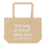 Full Of It Tote Bag (dirty) - multiple colors