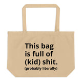 Full Of It Tote Bag (dirty) - multiple colors