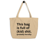 Full Of It Tote Bag (dirty) - multiple colors