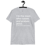Mom Who Cusses Tee (Dirty) - multiple colors