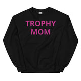 Trophy Mom Sweatshirt in Pink