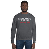 Men's Here for Hot Moms Sweatshirt