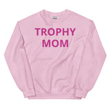Trophy Mom Sweatshirt in Pink