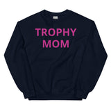 Trophy Mom Sweatshirt in Pink