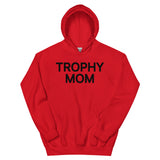 Trophy Mom Hoodie