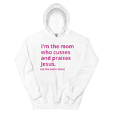 Mom Who Cusses Hoodie (Clean)