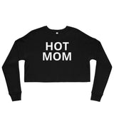 Hot Mom Crop Sweatshirt - multiple colors