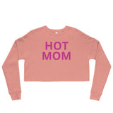 Hot Mom Crop Sweatshirt - multiple colors