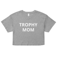 Trophy Mom Crop Tee - multiple colors