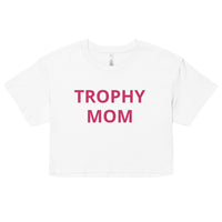 Trophy Mom Crop Tee - multiple colors