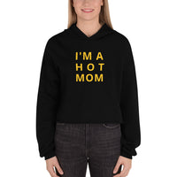 I'm A Hot Mom Crop Hoodie - Gold