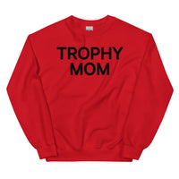 Trophy Mom Sweatshirt