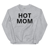 Hot Mom Unisex Sweatshirt in Black