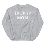 Trophy Mom Sweatshirt in White