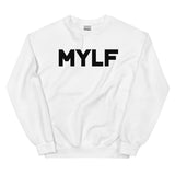 MYLF Unisex Sweatshirt