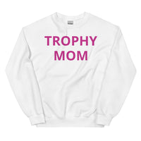 Trophy Mom Sweatshirt in Pink
