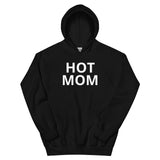 Hot Mom Unisex Hoodie in White